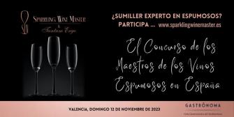 Gastrónoma acoge el primer concurso al Mejor Maestro de los Espumosos bajo el nombre ‘Sparkling Wine Master España’